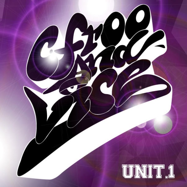 C-Froo and Vice - Unit 1 - Front